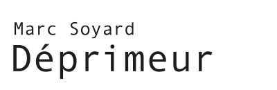 MARC SOYARD-DÉPRIMEUR Lasuite Atelier